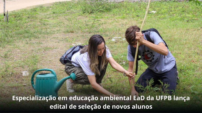 Especialização em educação ambiental EaD da UFPB lança edital de seleção de novos alunos